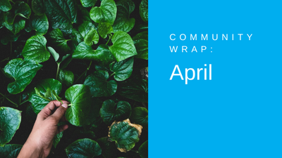 April Community Wrap (1).png